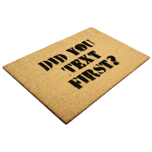 Unwelcome Mat - Did You Text First