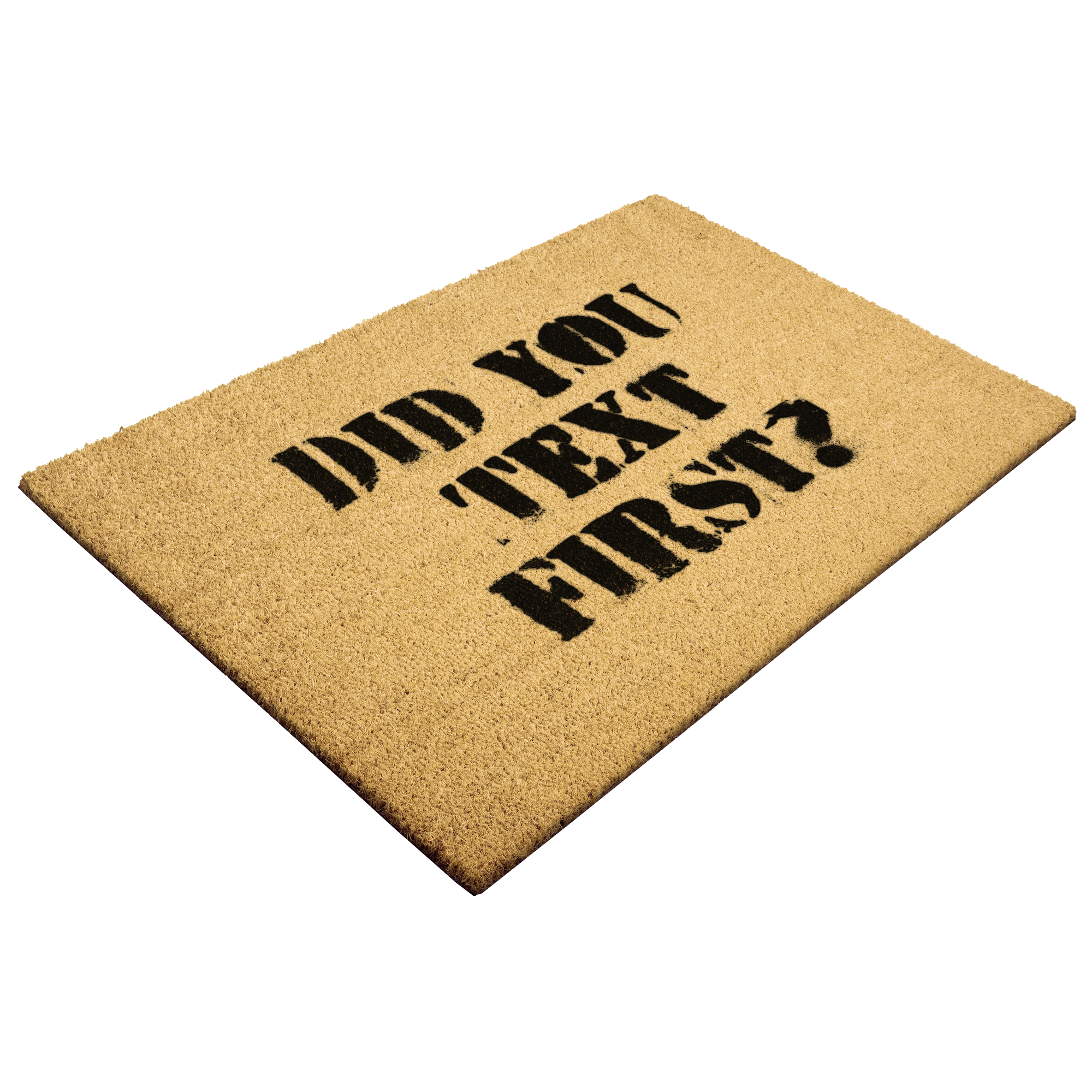 Unwelcome Mat - Did You Text First