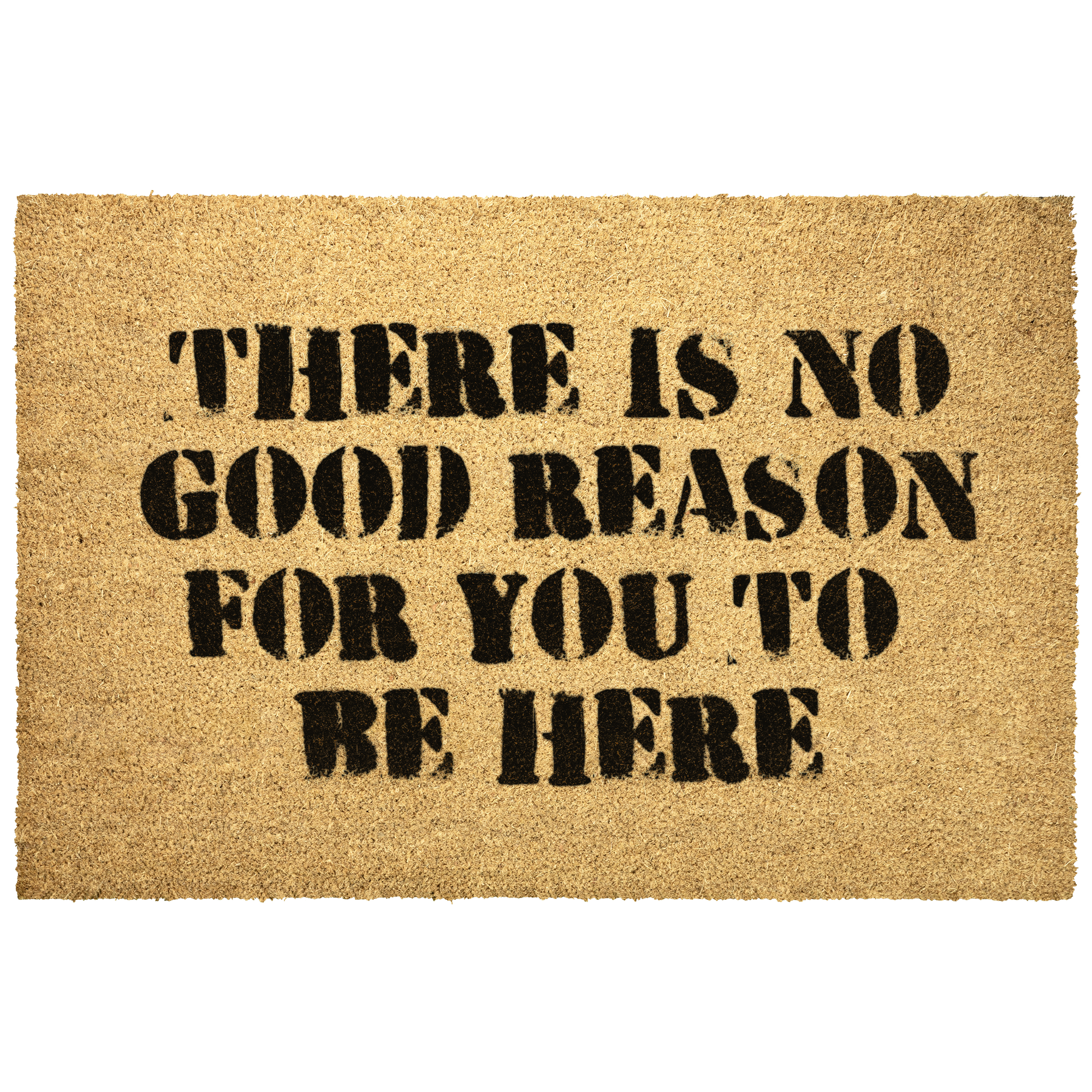 Unwelcome Mat - There Is No Good Reason For You To Be Here - Image 5